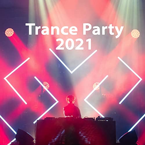 Album cover for Trance Party 2021